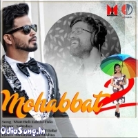 Mohabbat 2 (Sabisesh Mishra)