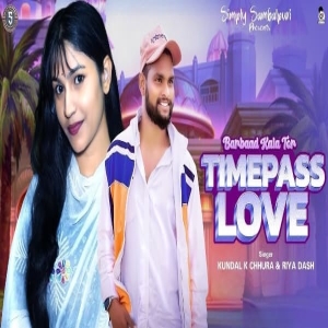 Barbad Kala Tor Timepass Love.mp3