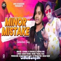 Minor Mistake (Kundal K Chhura, Jyotika Bishi)