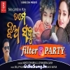 Tame Jhia Sabu Filter Party